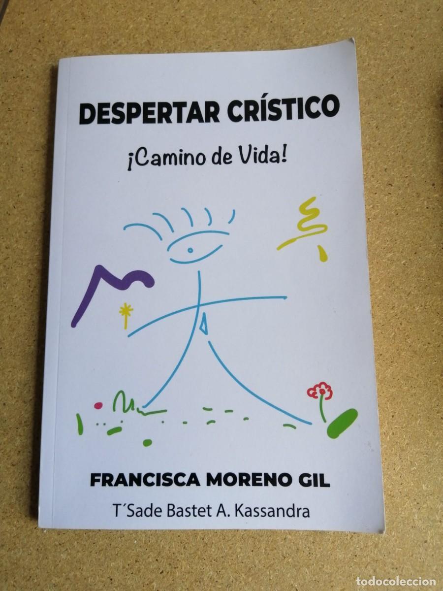 Libros de segunda mano: DESPERTAR CRISTICO. CAMINO DE VIDA (FRANCISCA MORENO GIL)