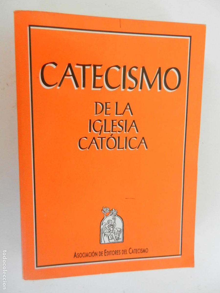Libros de segunda mano: CATECISMO DE LA IGLESIA CATOLICA - ASOCIACION DE EDITORES DEL CATECISMO- 1992