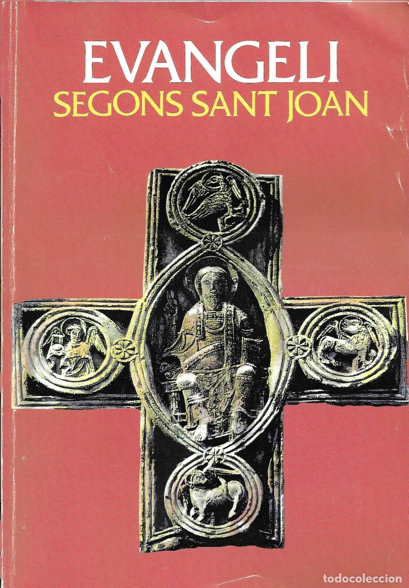 Libros de segunda mano: Religi&oacute;n. Evangeli segons Sant Joan