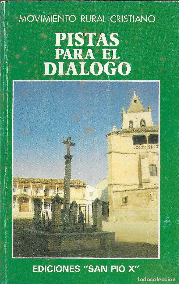 Libros de segunda mano: Religi&oacute;n. Movimiento Rural Cristiano. Pistas para el dialogo.