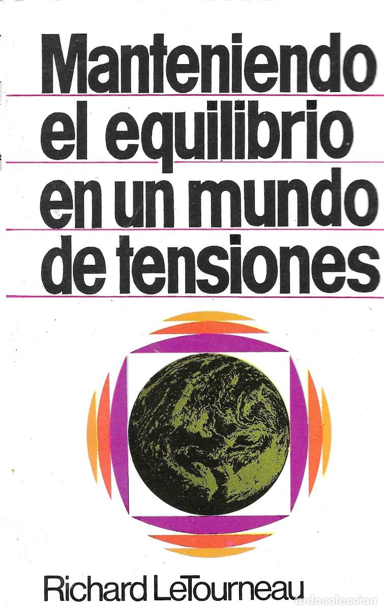 Libros de segunda mano: Religi&oacute;n. Manteniendo el equilibrio en un mundo de tensiones
