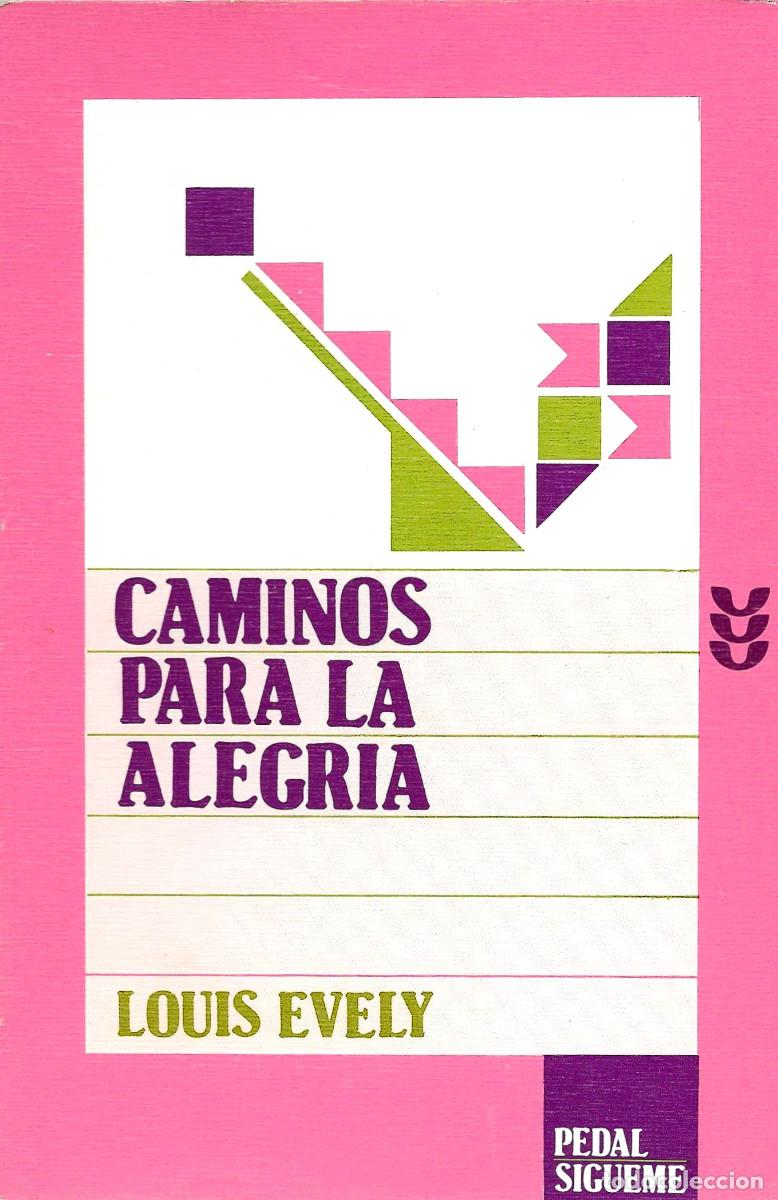 Libros de segunda mano: Religi&oacute;n. Caminos para la alegr&iacute;a