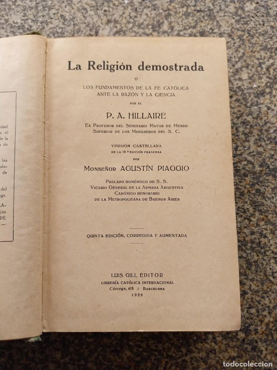 Libros de segunda mano: LA RELIGION DEMOSTRADA O LOS FUNDAMENTOS DE LA FE CATOLICA ANTE LA RAZON Y LA CIENCIA --