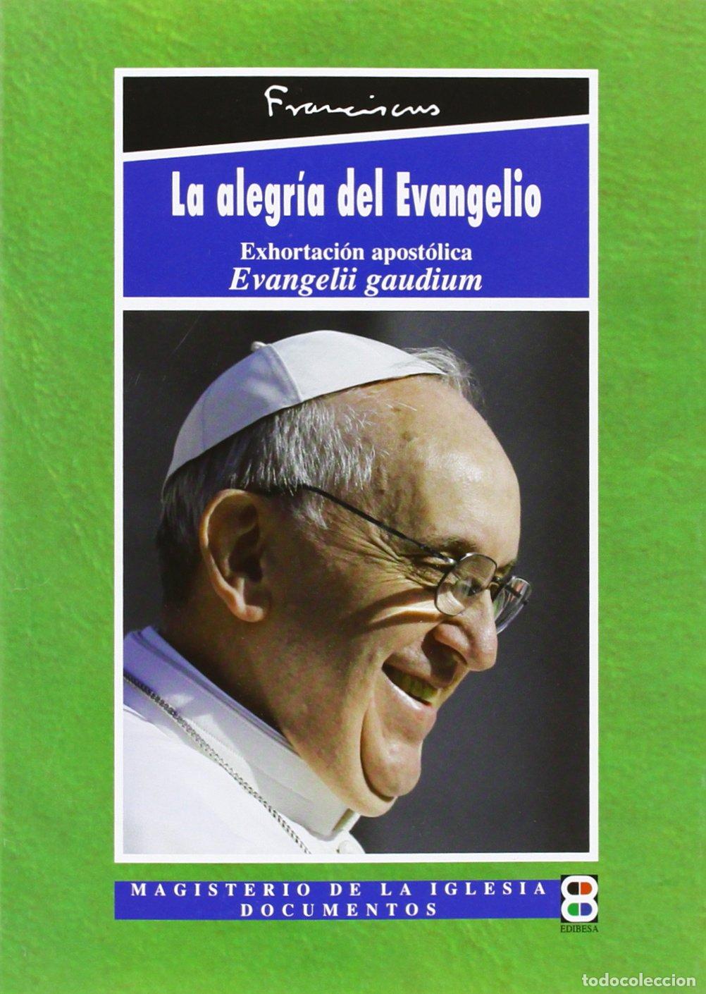 Gebrauchte B&uuml;cher: Alegria Del Evangelio, La. (Edibesa) Eva (MAGISTERIO DE LA IGLESIA.LOS PAPAS)