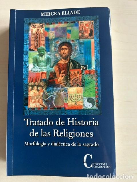 Libros de segunda mano: Tratado de historia de las religiones -Mircea Eliade-