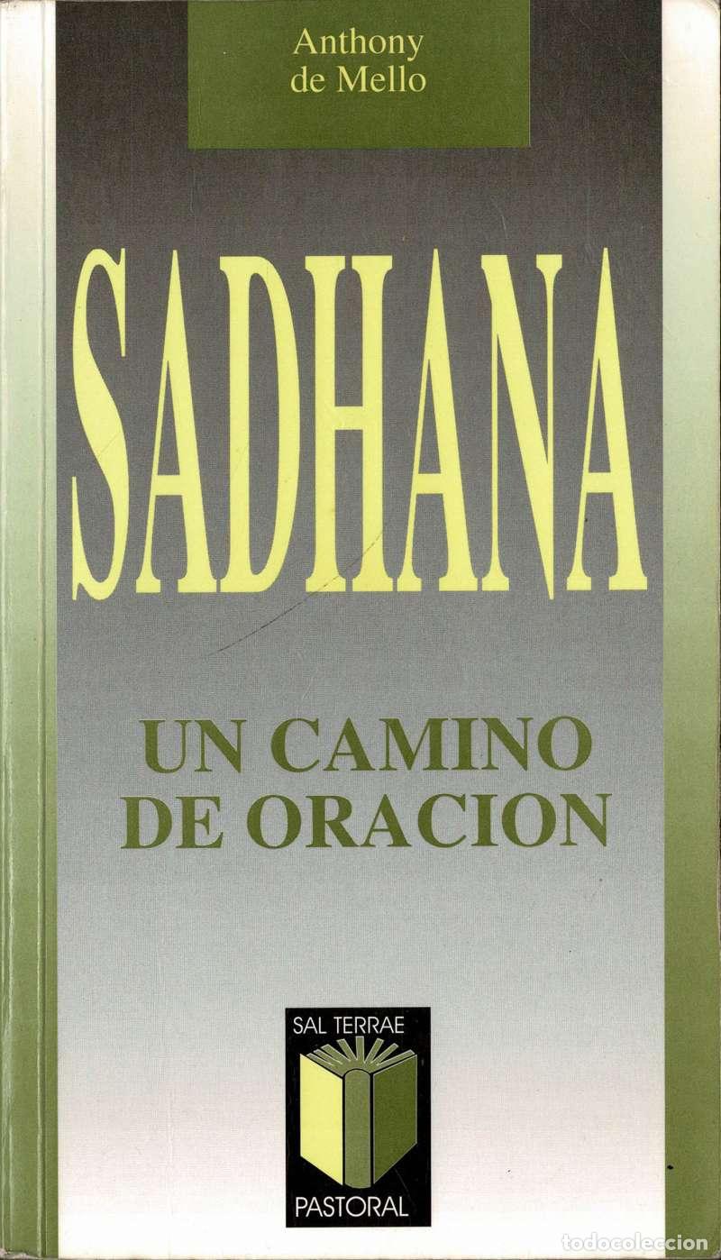 Libros de segunda mano: Sadhana, un camino de oraci&oacute;n - Anthony De Mello