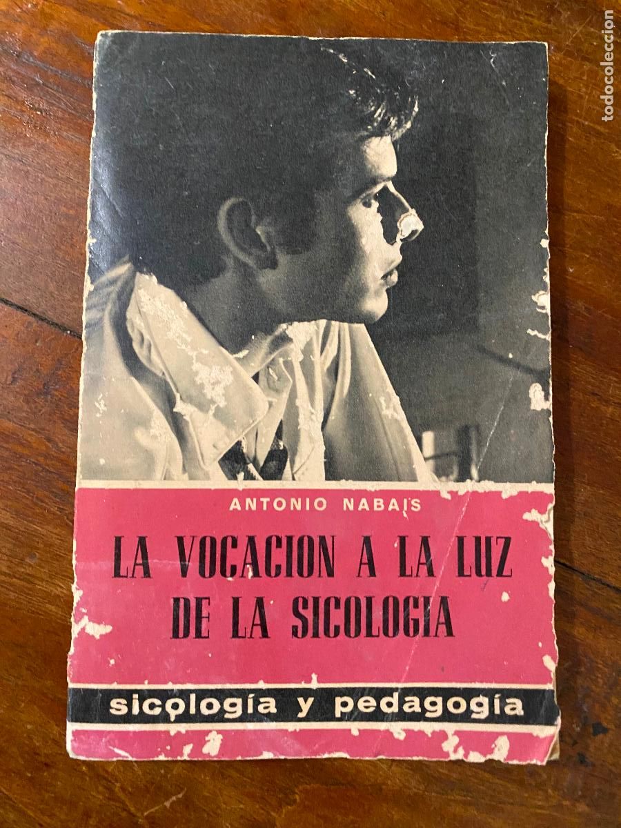 Libros de segunda mano: La vocacion a la luz de la sicologia moderna- ANTONIO NABAIS