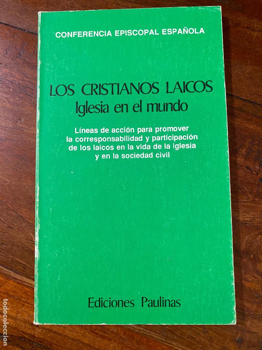 Libros de segunda mano: LOS CRISTIANOS LAICOS. IGLESIA EN EL MUNDO. CONFERENCIA EPISCOPAL ESPA&Ntilde;OLA