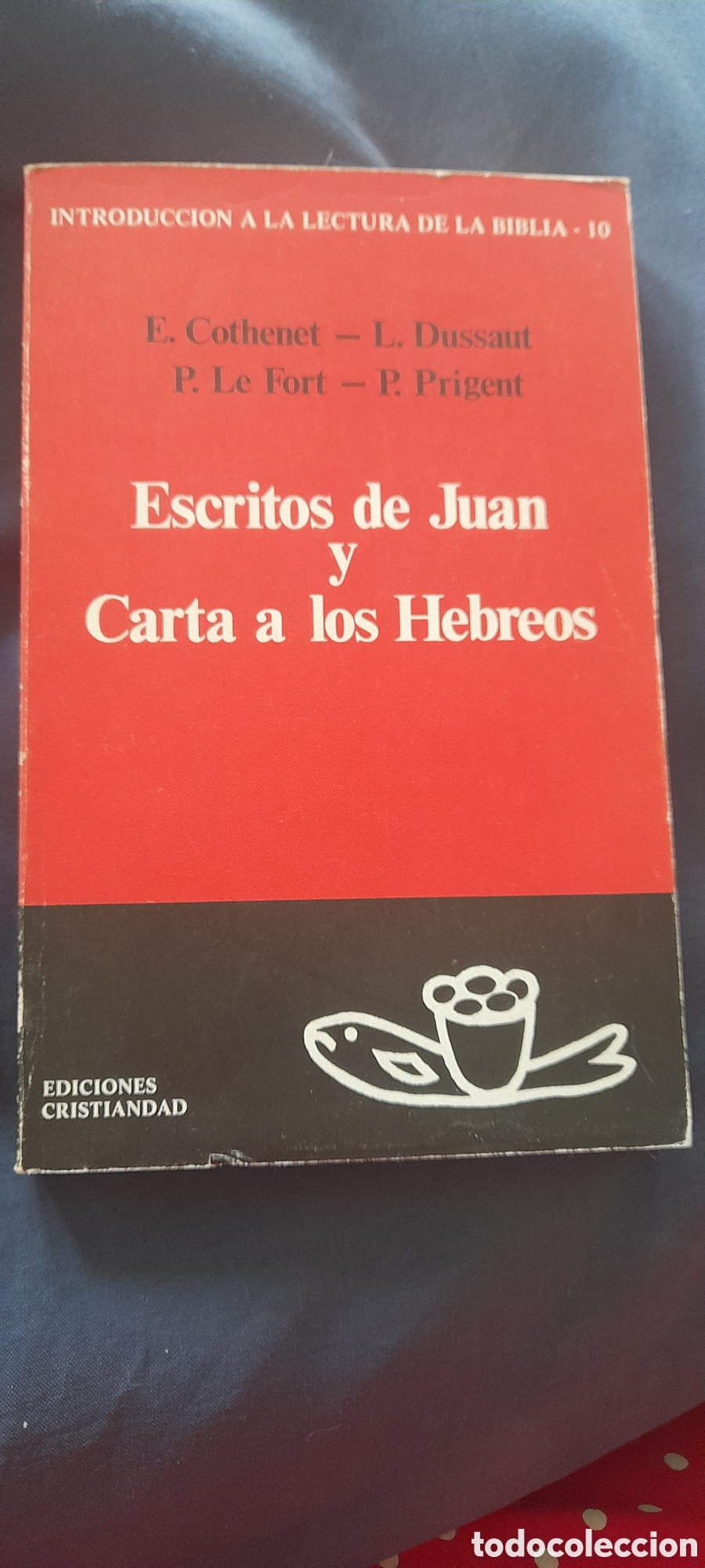 Libros de segunda mano: Escritos de Juan y carta a los hebreos. Cothenet