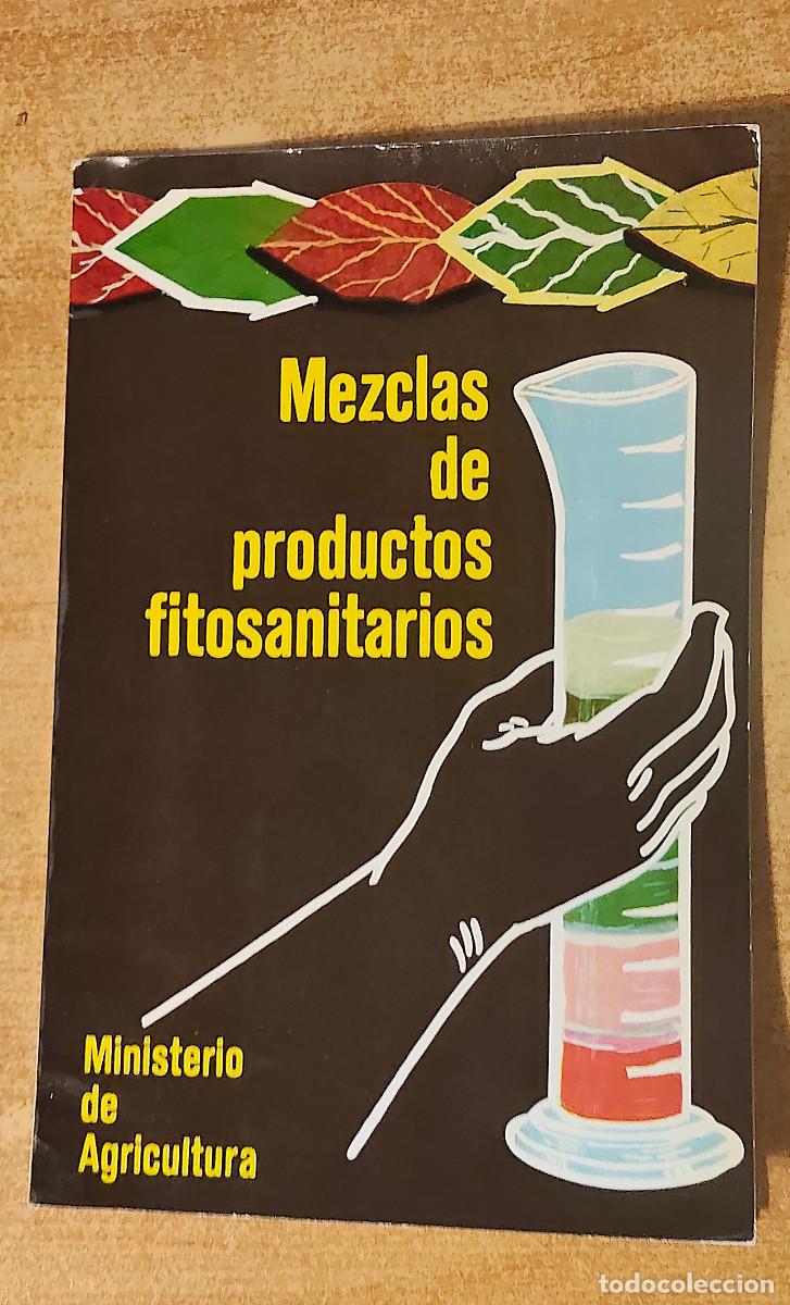 Libros de segunda mano: MEZCLAS DE PRODUCTOS FITOSANITARIOS (serie t&eacute;cnica 11)