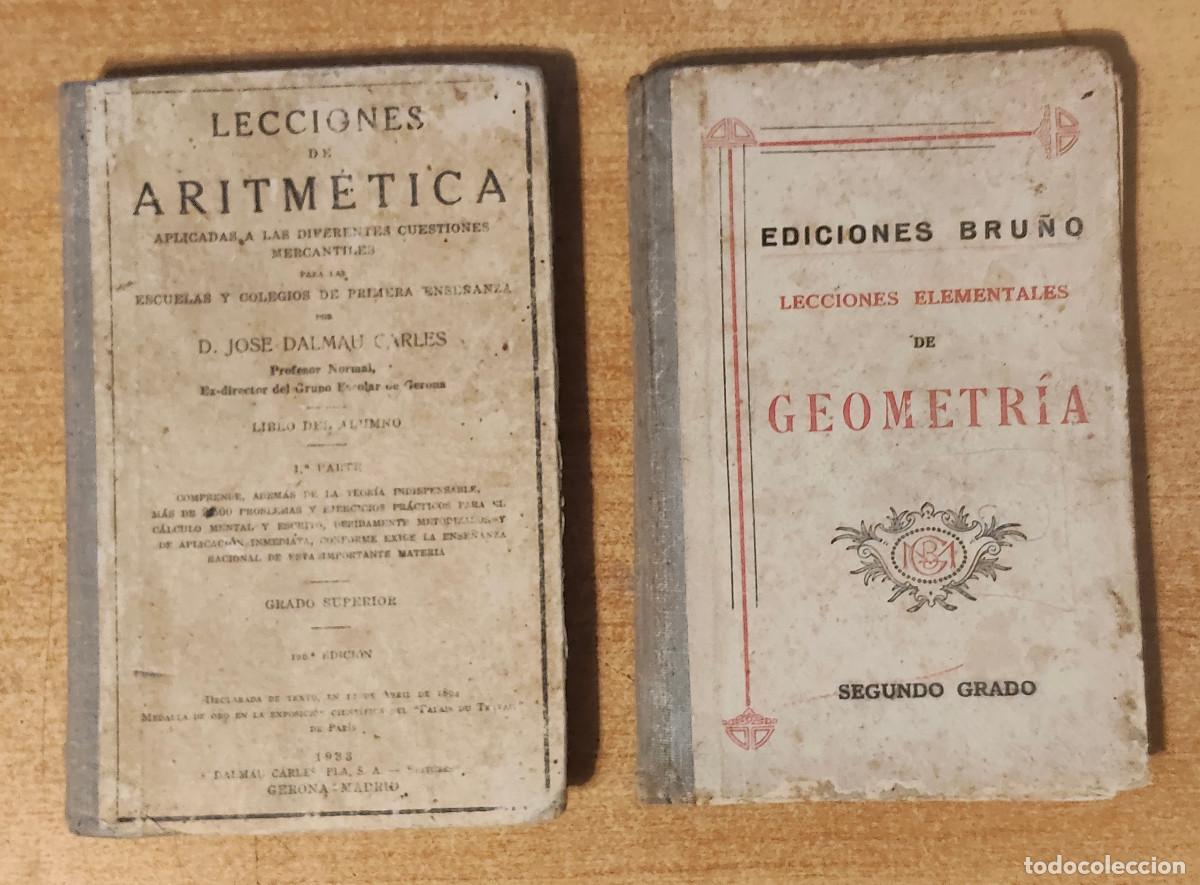 Libros de segunda mano: LECCIONES ELEMENTALES DE GEOMETR&Iacute;A - EDICIONES BRU&Ntilde;O - SEGUNDO GRADO -1949+ aritmetica