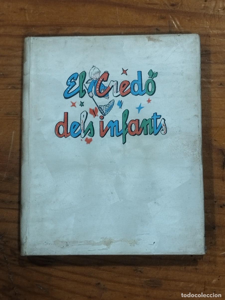Libros de segunda mano: EL CREDO DELS INFANTS. Ed. CERVANTES.