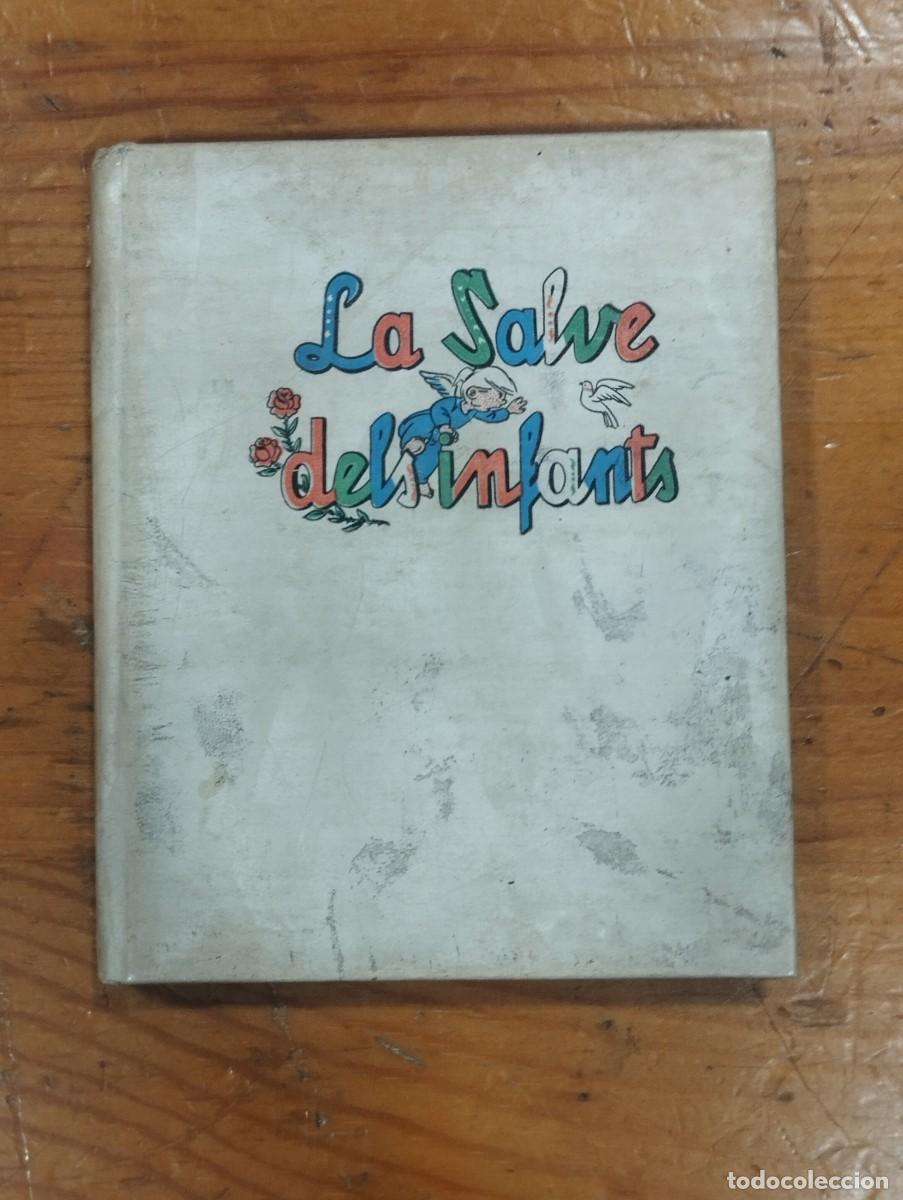Libros de segunda mano: LA SALVE DELS INFANTS. Ed. CERVANTES.