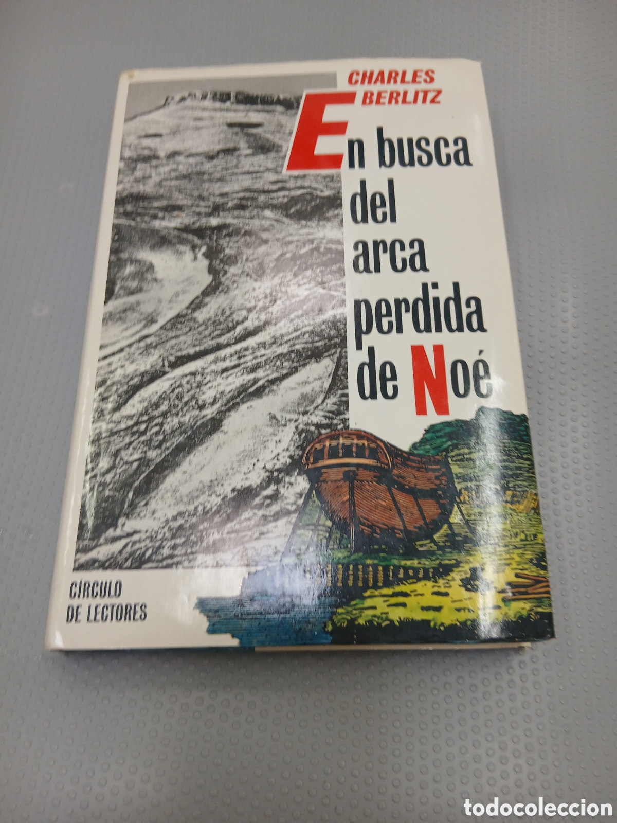 Libros de segunda mano: Libro En Busca del Arca Perdida de No&eacute; -Charles Berlitz- Ed. C&iacute;rculo de Lectores