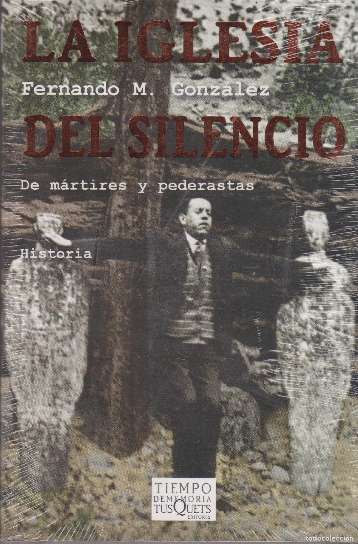 Libros de segunda mano: la iglesia del silencio: de martires y pederasta