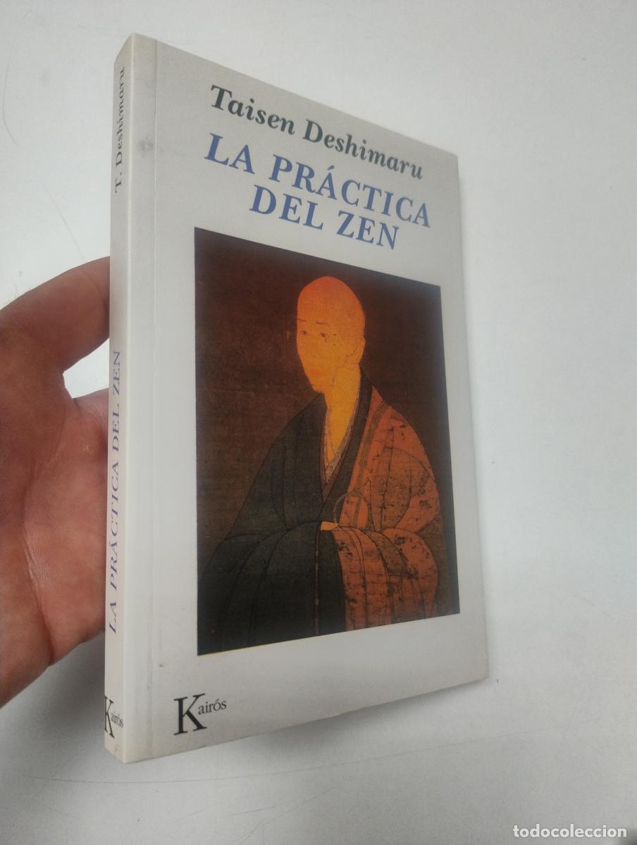 Gebrauchte B&uuml;cher: La pr&aacute;ctica del zen - Taisen Deshimaru
