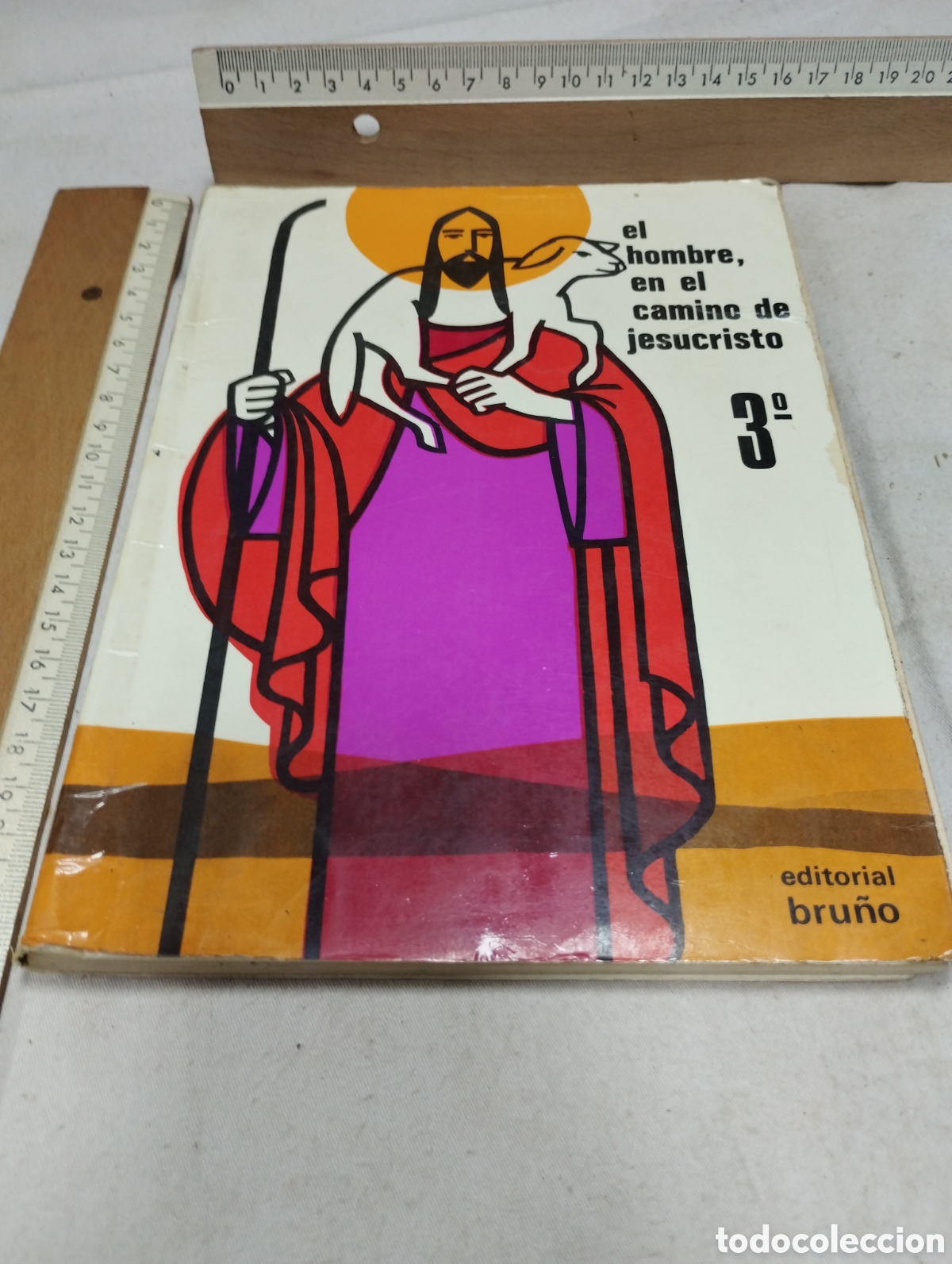 Libros de segunda mano: El hombre, en el camino de Jesucristo. 3&deg; EGB. Editorial Bru&ntilde;o, 1972