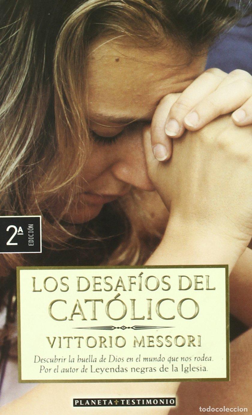 Libros de segunda mano: DESAFIOS DEL CATOLICISMO (PLANETA TESTIMONIO)