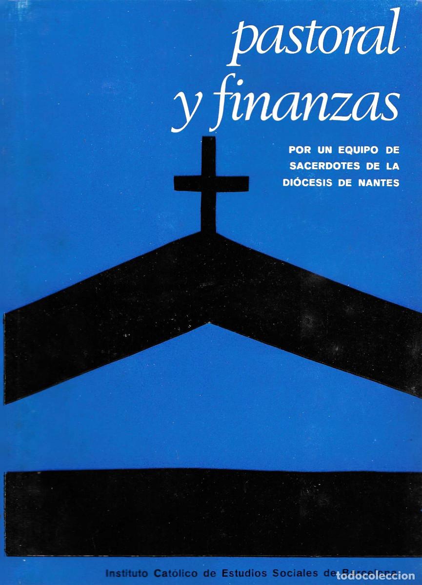 Libros de segunda mano: Religi&oacute;n. Pastoral y Finanzas. Por un equipo de sacerdotes de la Di&oacute;cesis de Nantes