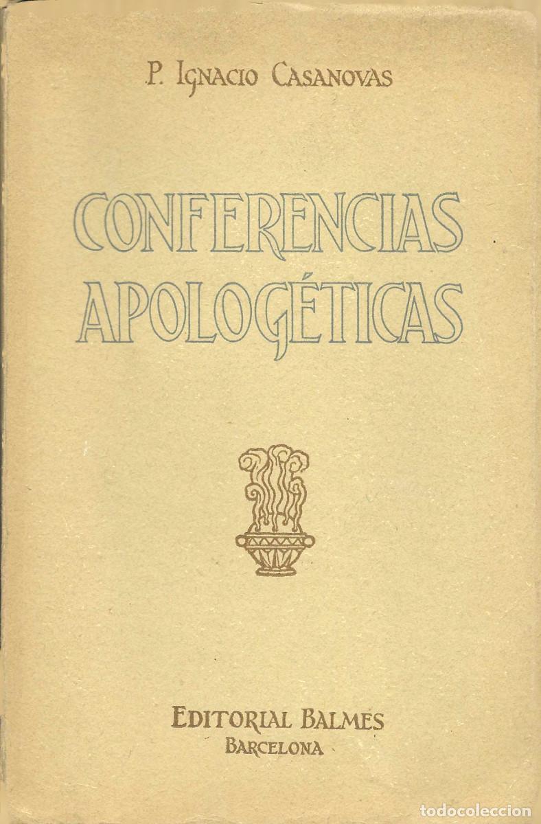 Libros de segunda mano: Religi&oacute;n. Conferencias Apolog&eacute;ticas