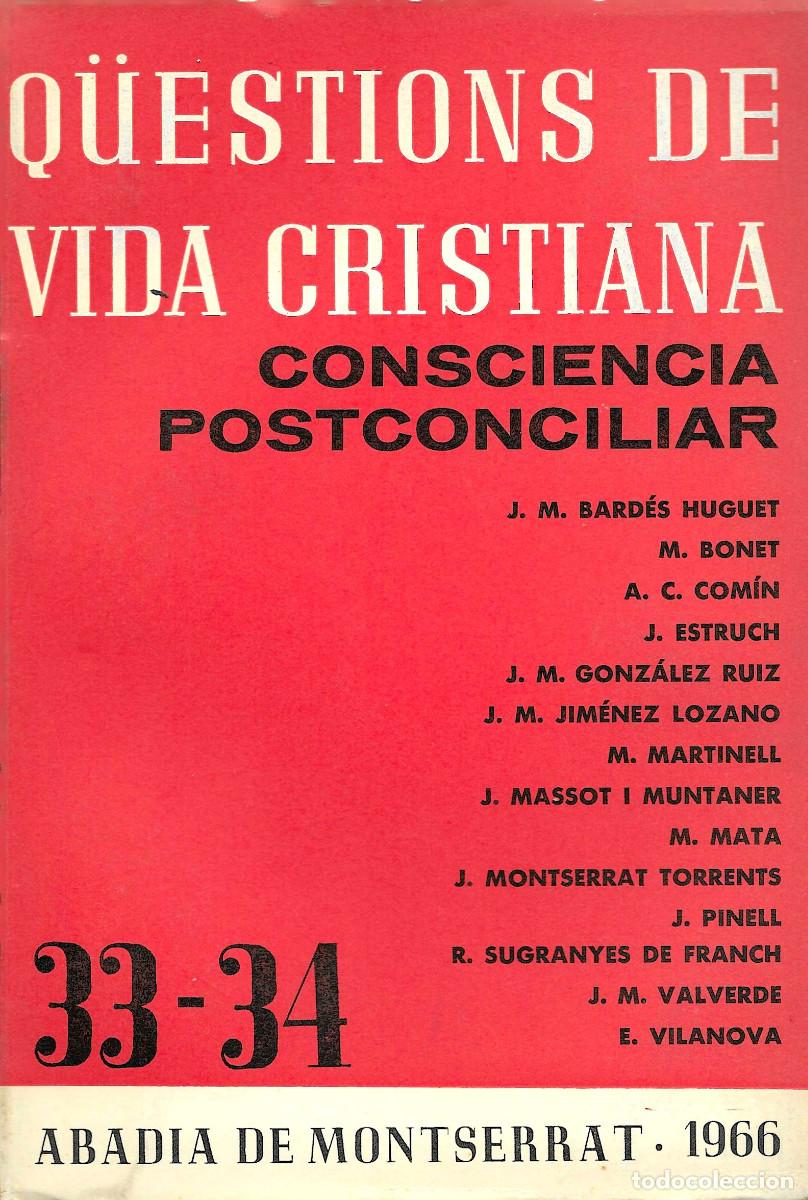 Libros de segunda mano: Religi&oacute;n. Q&uuml;estions de vida cristiana. Consciencia Postconciliat