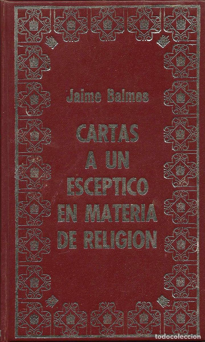 Libros de segunda mano: Religi&oacute;n. Cartas a un esceptico en materia de religi&oacute;n