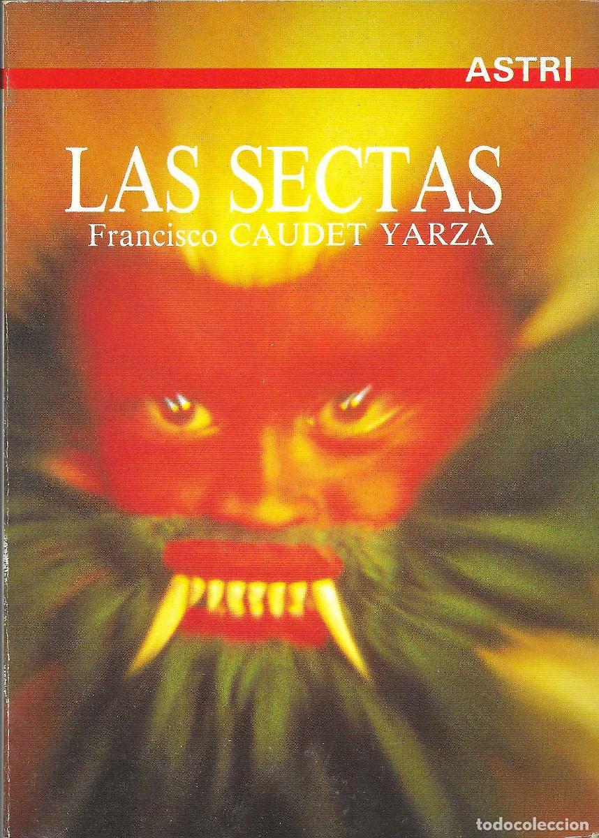Libros de segunda mano: Religi&oacute;n. Las Sectas - Foto 1