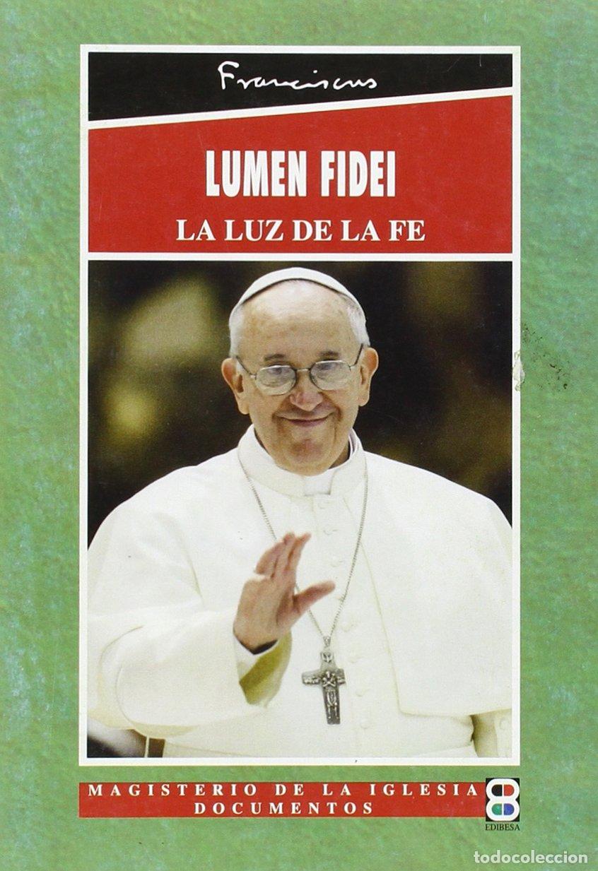 Libros de segunda mano: Lumen Fidei (Magisterio de la Iglesia. Documentos)