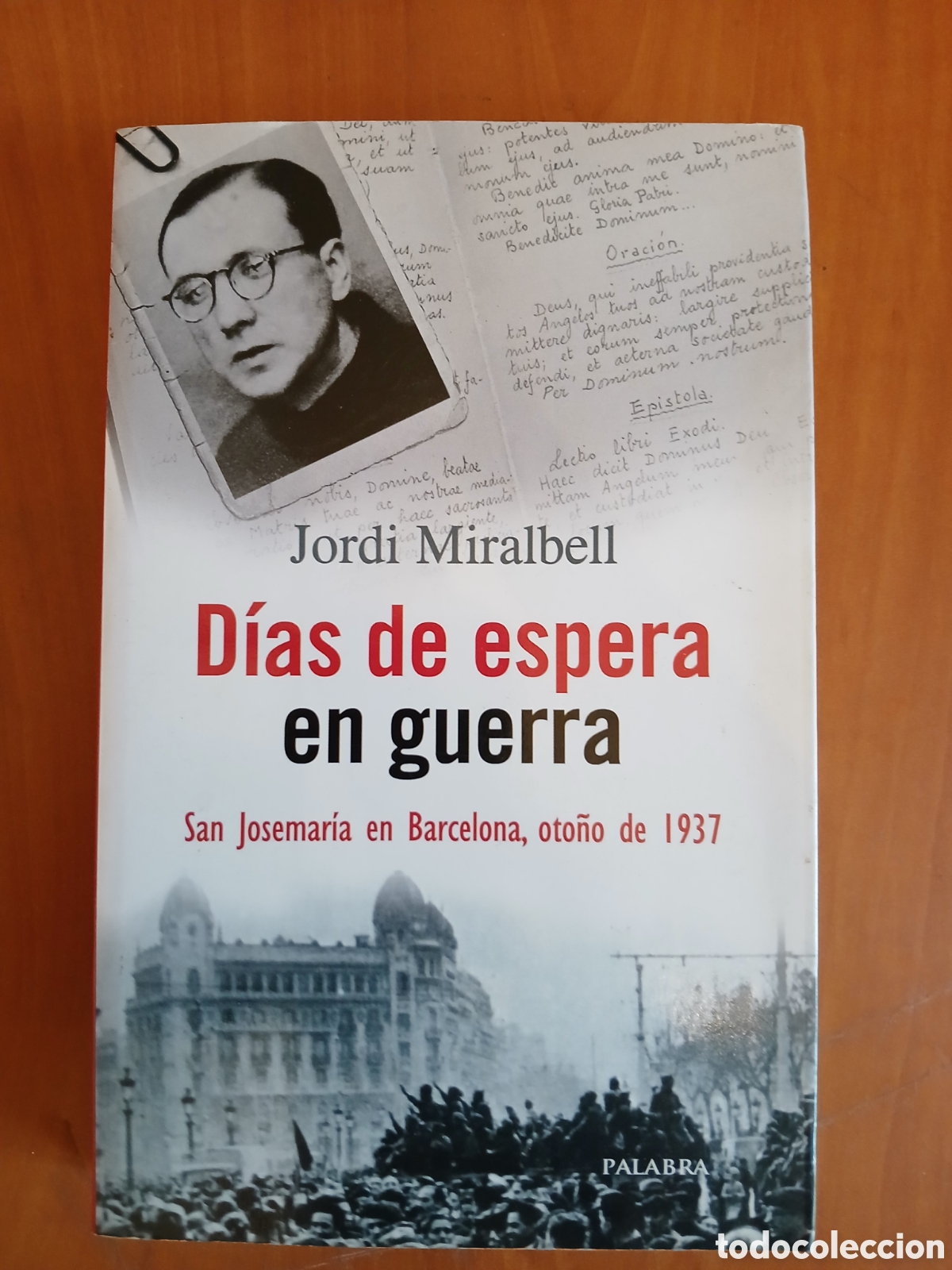 Gebrauchte B&uuml;cher: D&iacute;as de espera en guerra. Jordi Mirabell.