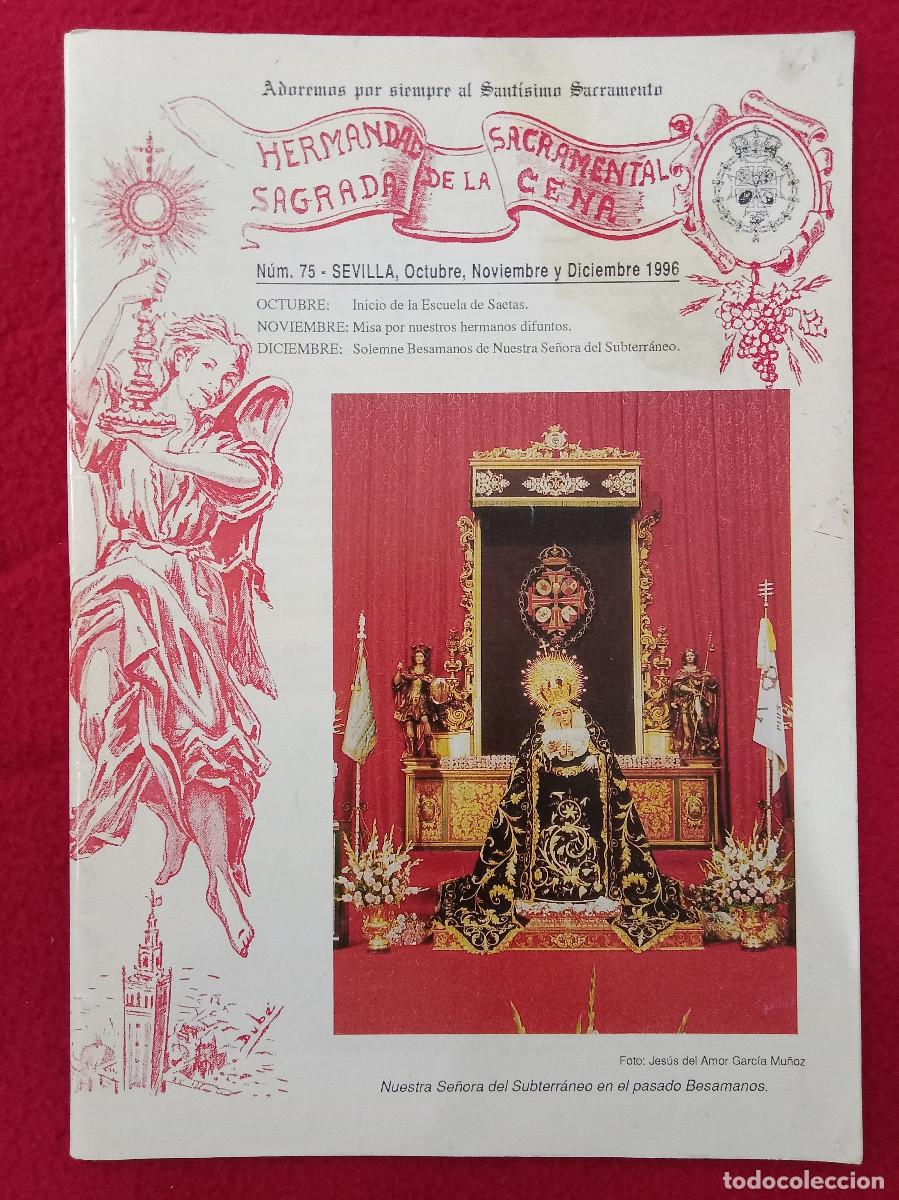 Libri di seconda mano: Bolet&iacute;n - Hermandad de la Cena - N&ordm;. 75 - Octubre, Noviembre y Diciembre, 1996