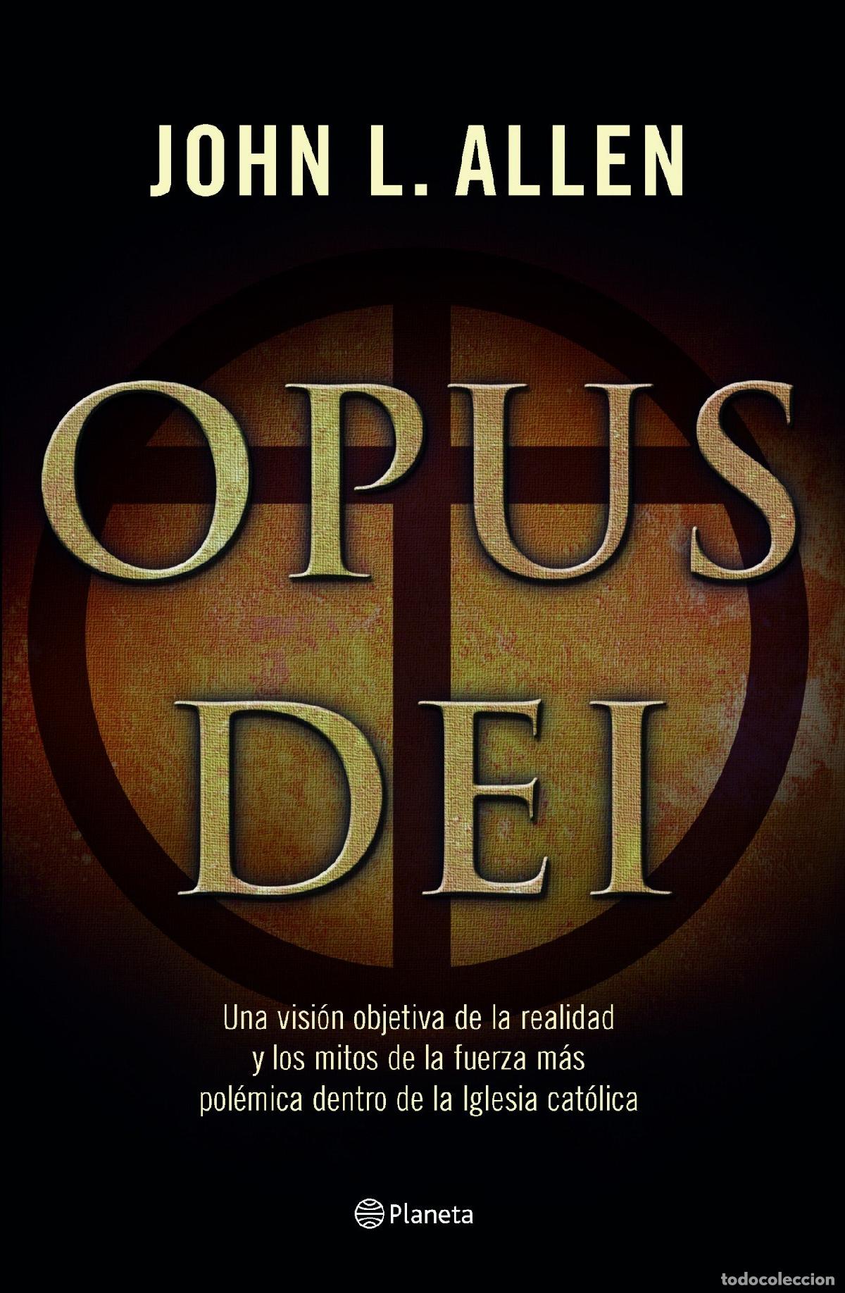 Libros de segunda mano: Opus Dei (Planeta) - Allen, John L. - Foto 1
