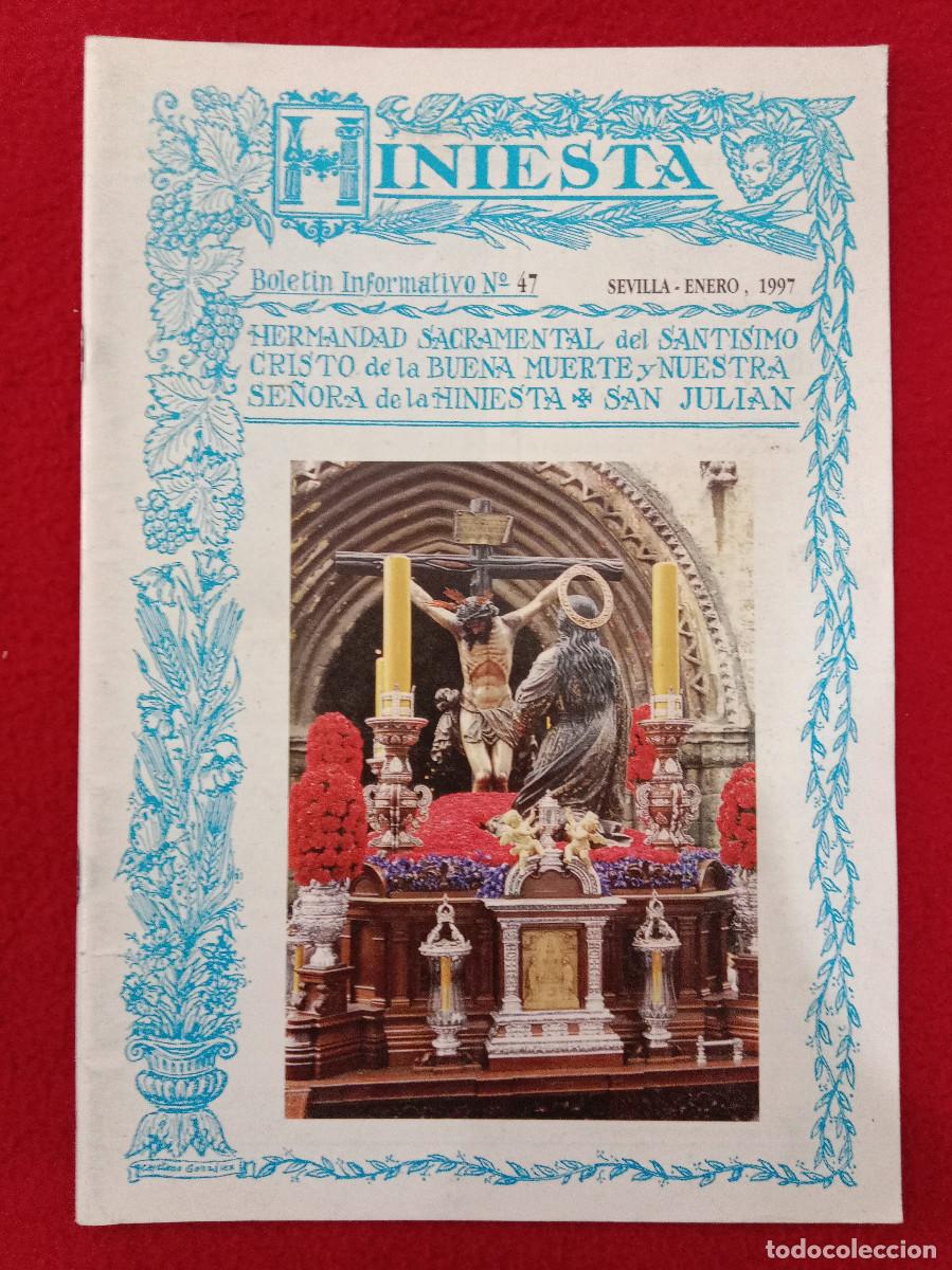 Libros de segunda mano: Bolet&iacute;n - Hiniesta - Hermandad de la Hiniesta - N&ordm;. 47 - Enero, 1997