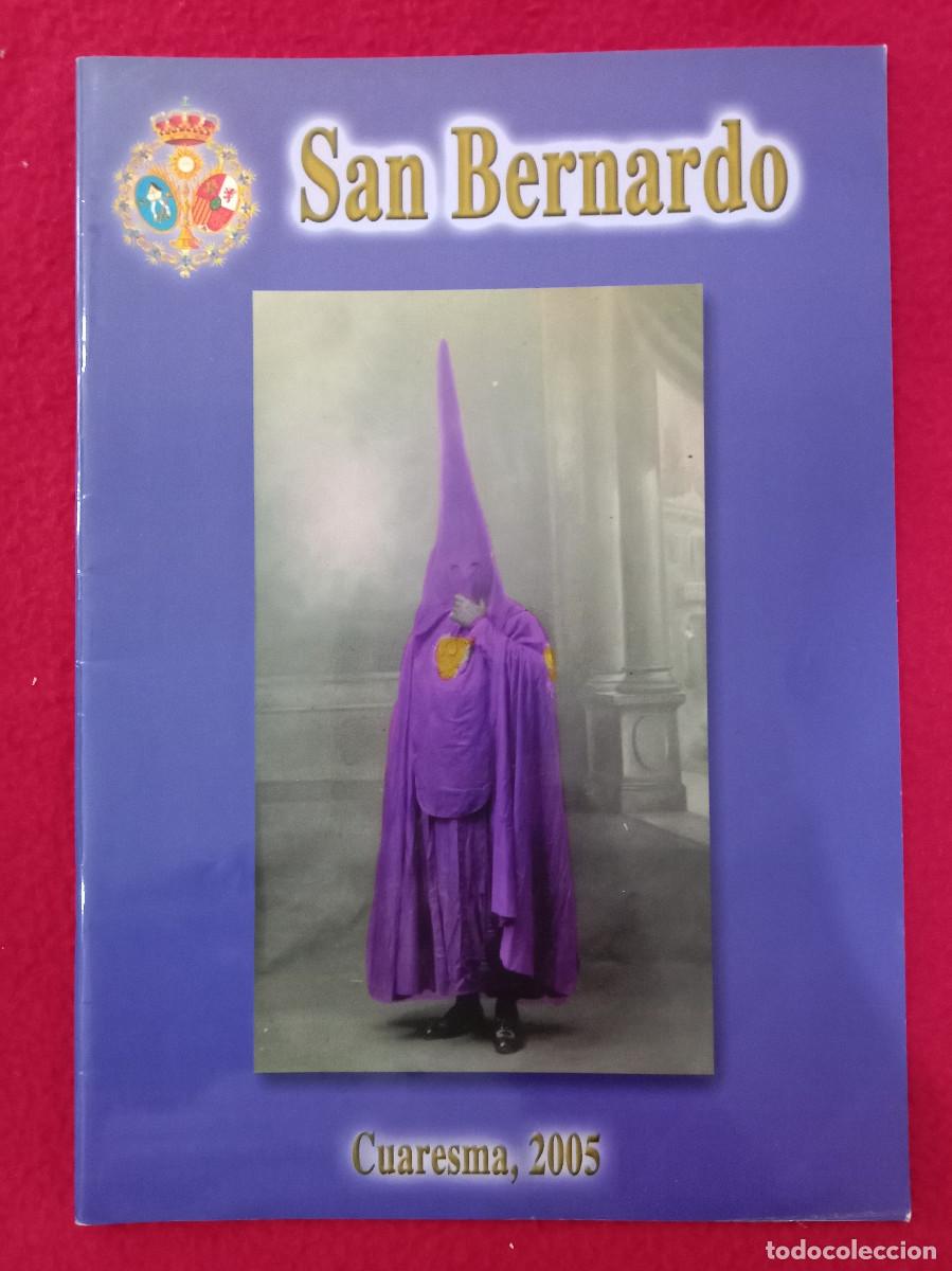 Libros de segunda mano: Bolet&iacute;n - Hermandad de San Bernardo - Cuaresma, 2005 - N&ordm;. 97 - Diciembre, 2004