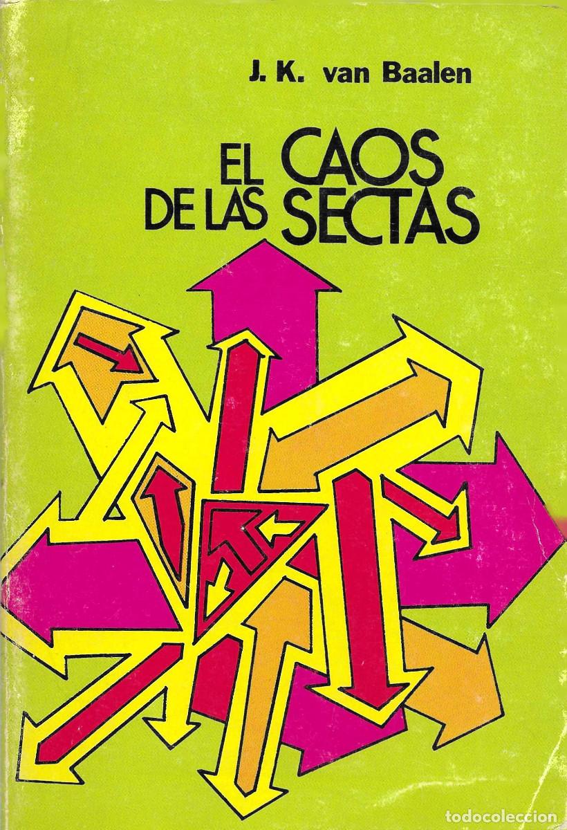 Libros de segunda mano: Religi&oacute;n. El caos de las Sectas - Foto 1
