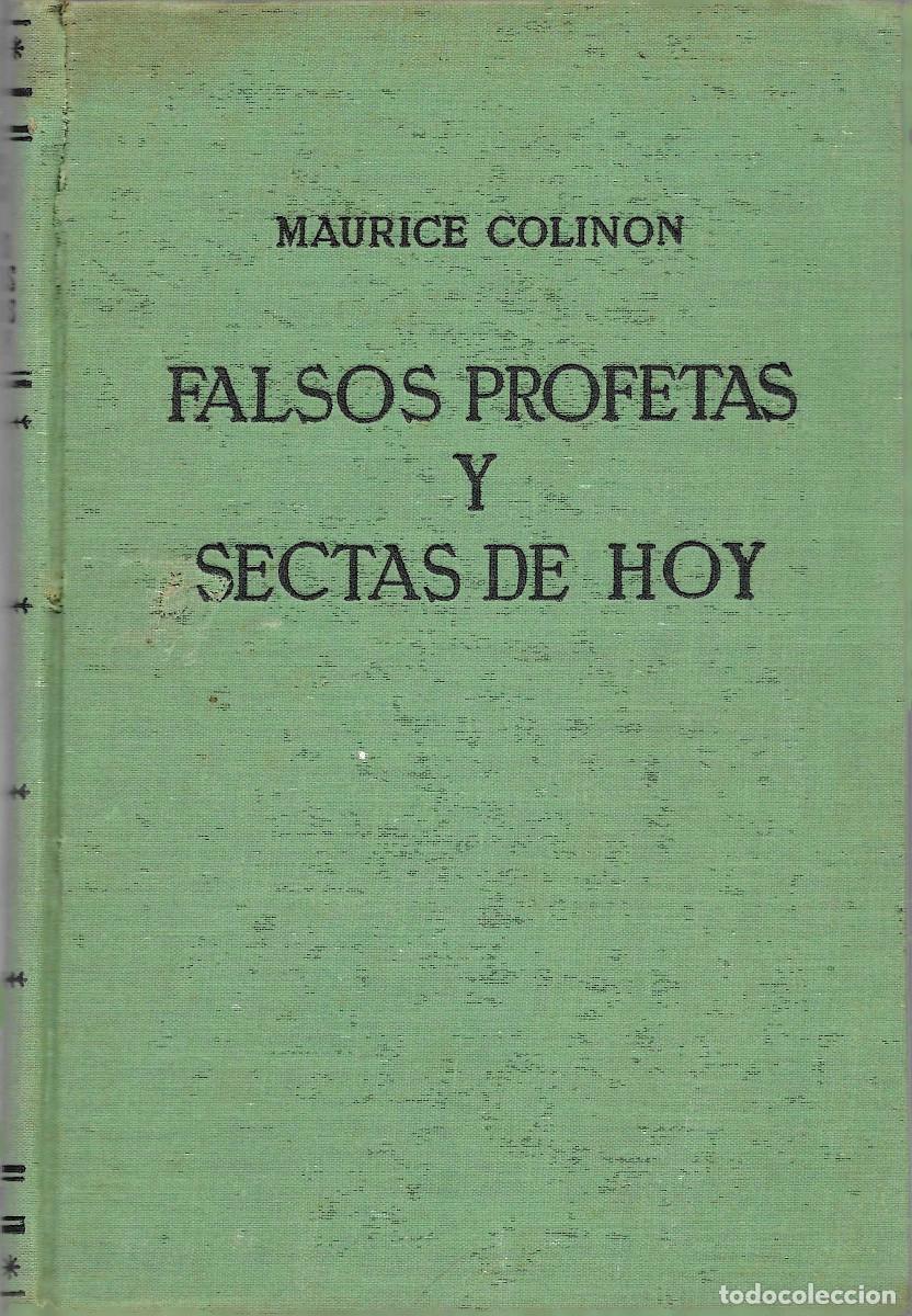 Libros de segunda mano: Religi&oacute;n. Falsos Profetas y Sectas de hoy