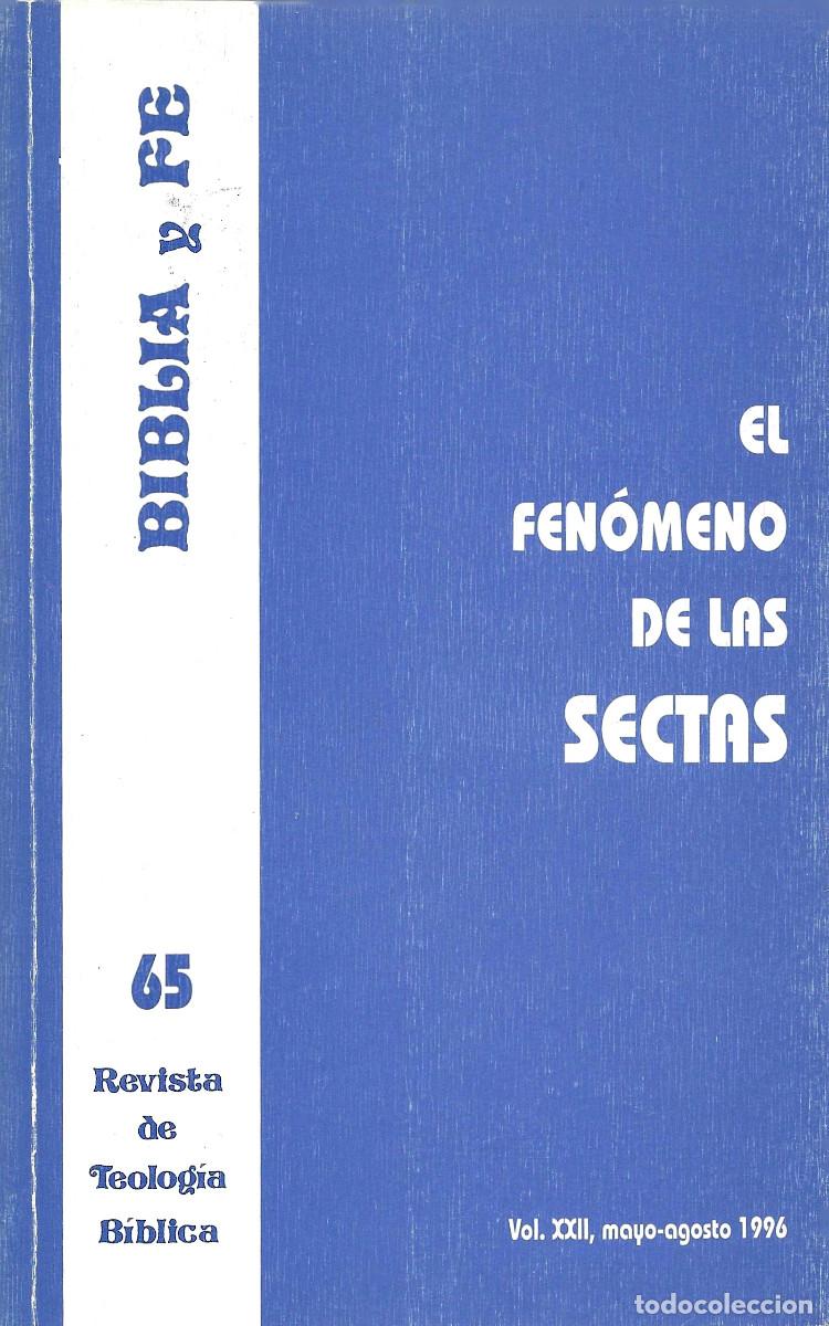 Libri di seconda mano: Religi&oacute;n. B&iacute;blia y Fe. El fen&oacute;meno de las Sectas