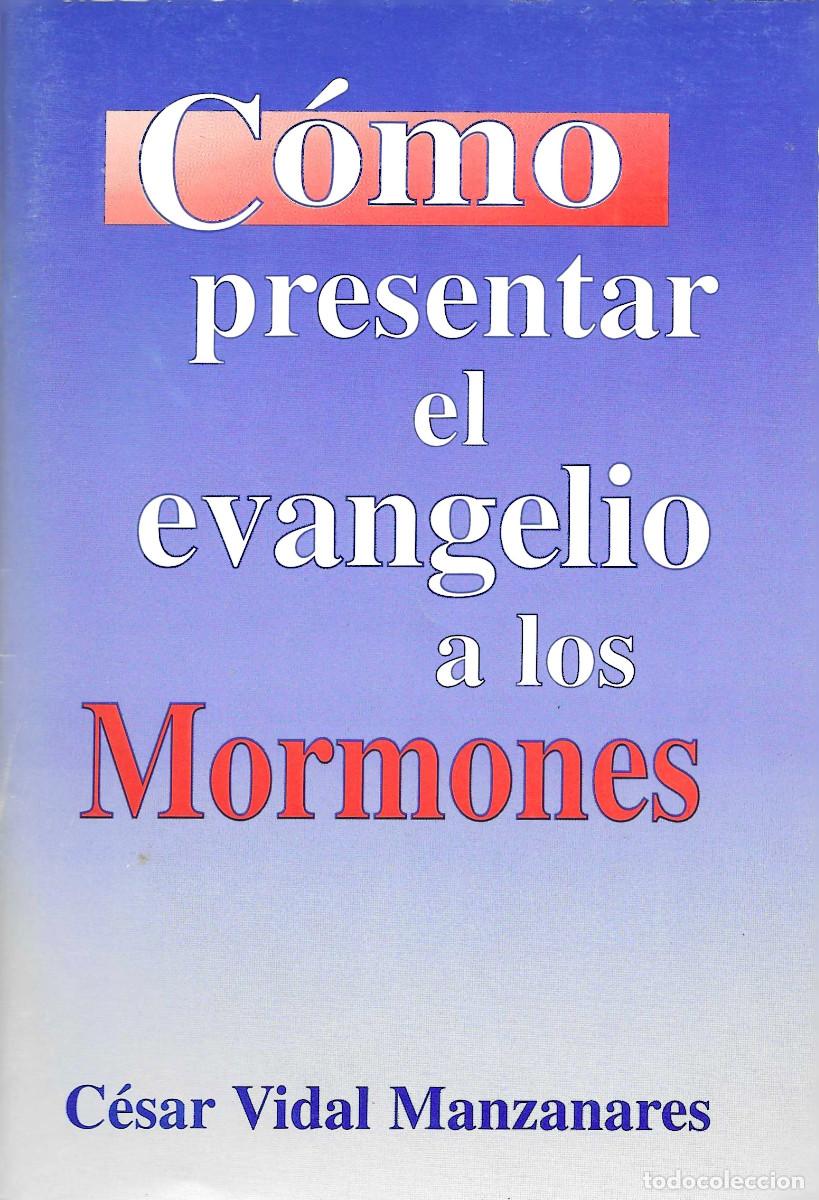 Libros de segunda mano: Religi&oacute;n. C&oacute;mo presentar el evangelio a los Mormones