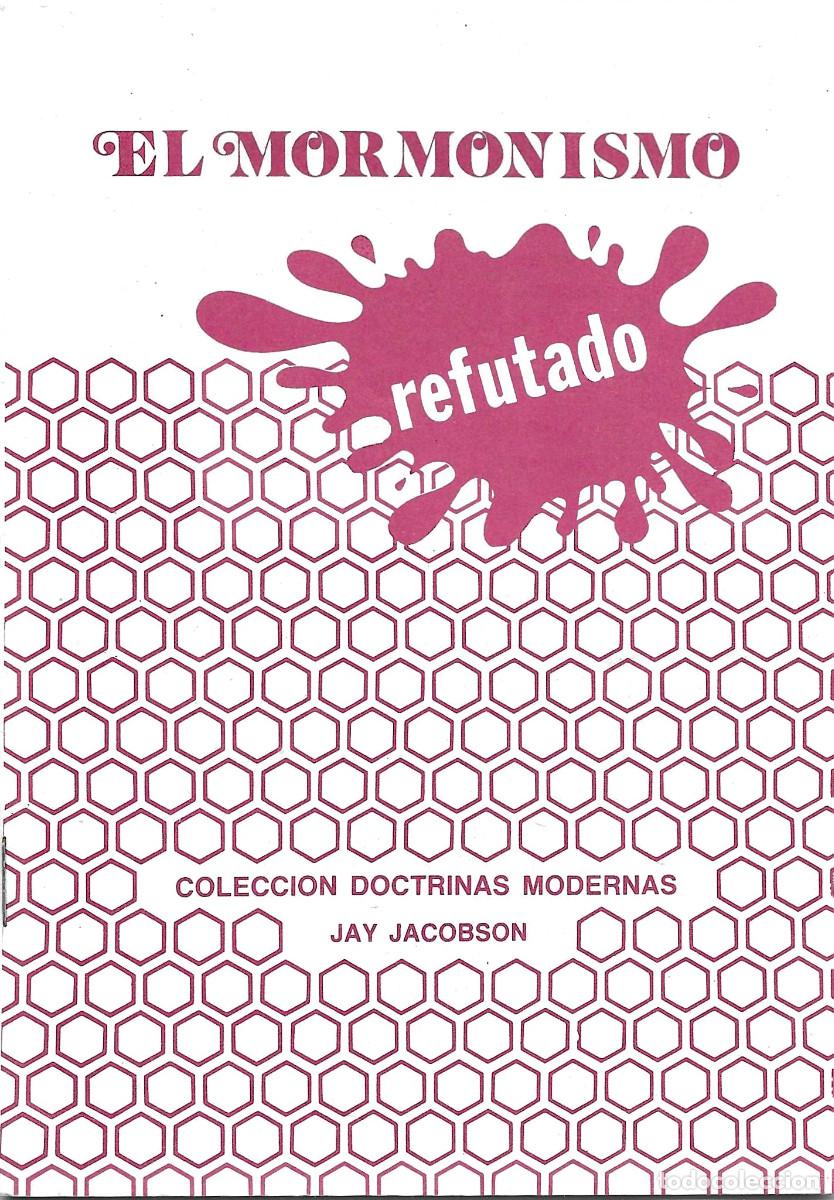 Libros de segunda mano: Religi&oacute;n. El Mormonismo refutado