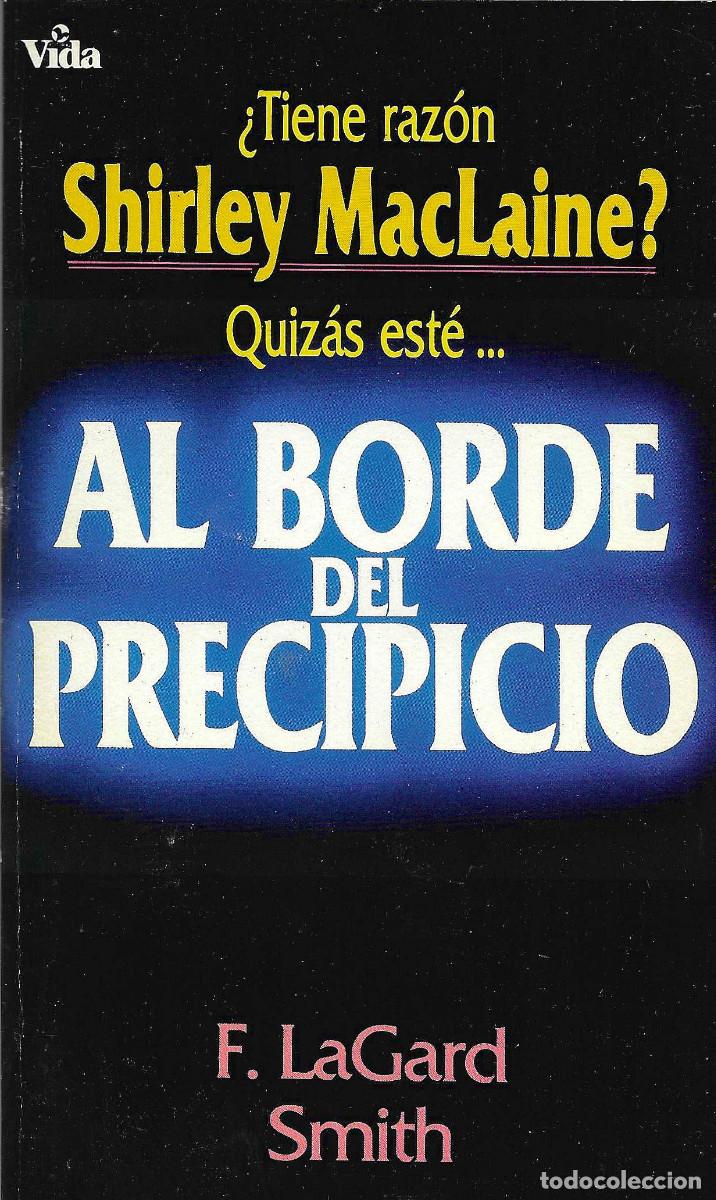 Libros de segunda mano: Religi&oacute;n. &iquest;Tiene raz&oacute;n Shirley MacLaine? Quiz&aacute;s est&eacute;&hellip; al borde del precipicio