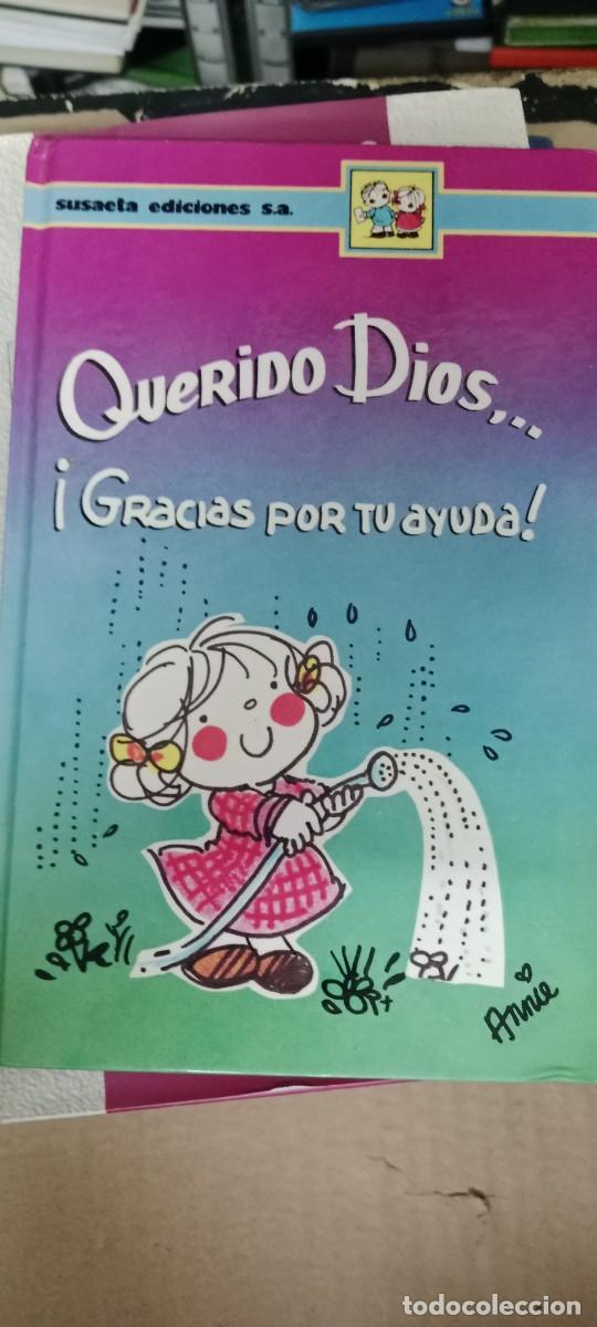 Libros de segunda mano: QUERIDO DIOS GRACIAS POR TU AYUDA LIBRO M-58