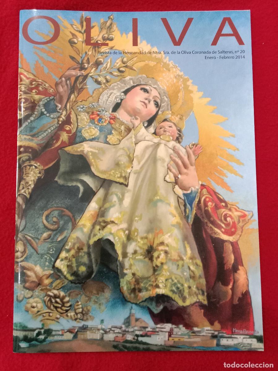 Libros de segunda mano: Revista - Hermandad de Ntra. Sra. de la Oliva Coronada - Salteras - N&ordm;. 20 - Enero y Febrero, 2014