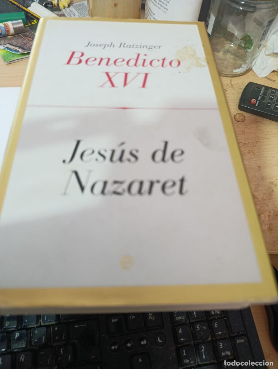 Livros em segunda m&atilde;o: JESUS DE NAZARET. BENEDICTO XVI. JOSEPH RATZINGER. EST2B1