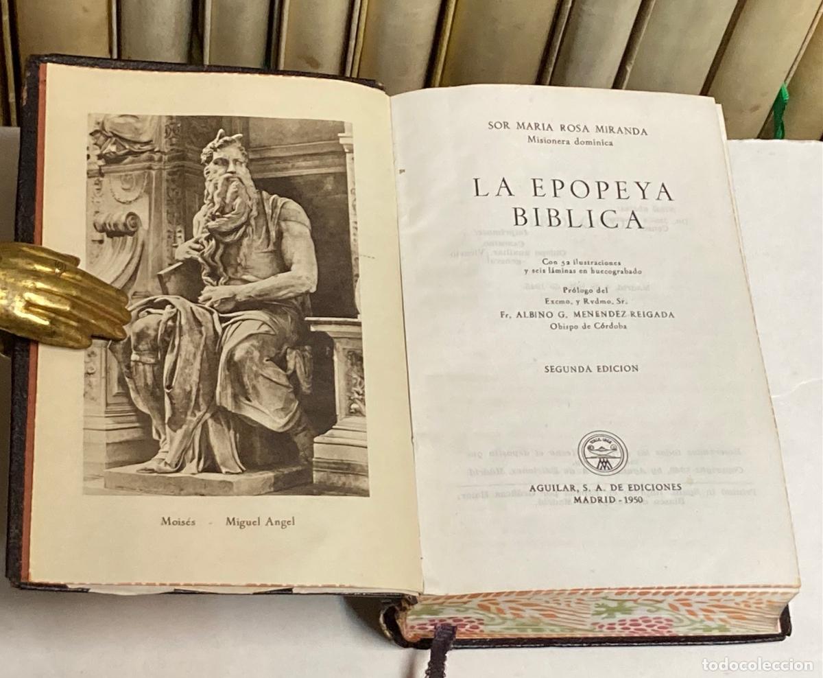 Libros de segunda mano: A&Ntilde;O 1950 - LA EPOPEYA B&Iacute;BLICA POR SOR MAR&Iacute;A ROSA MIRANDA - AGUILAR COLECCI&Oacute;N JOYA 2&ordf; EDICI&Oacute;N CORTES