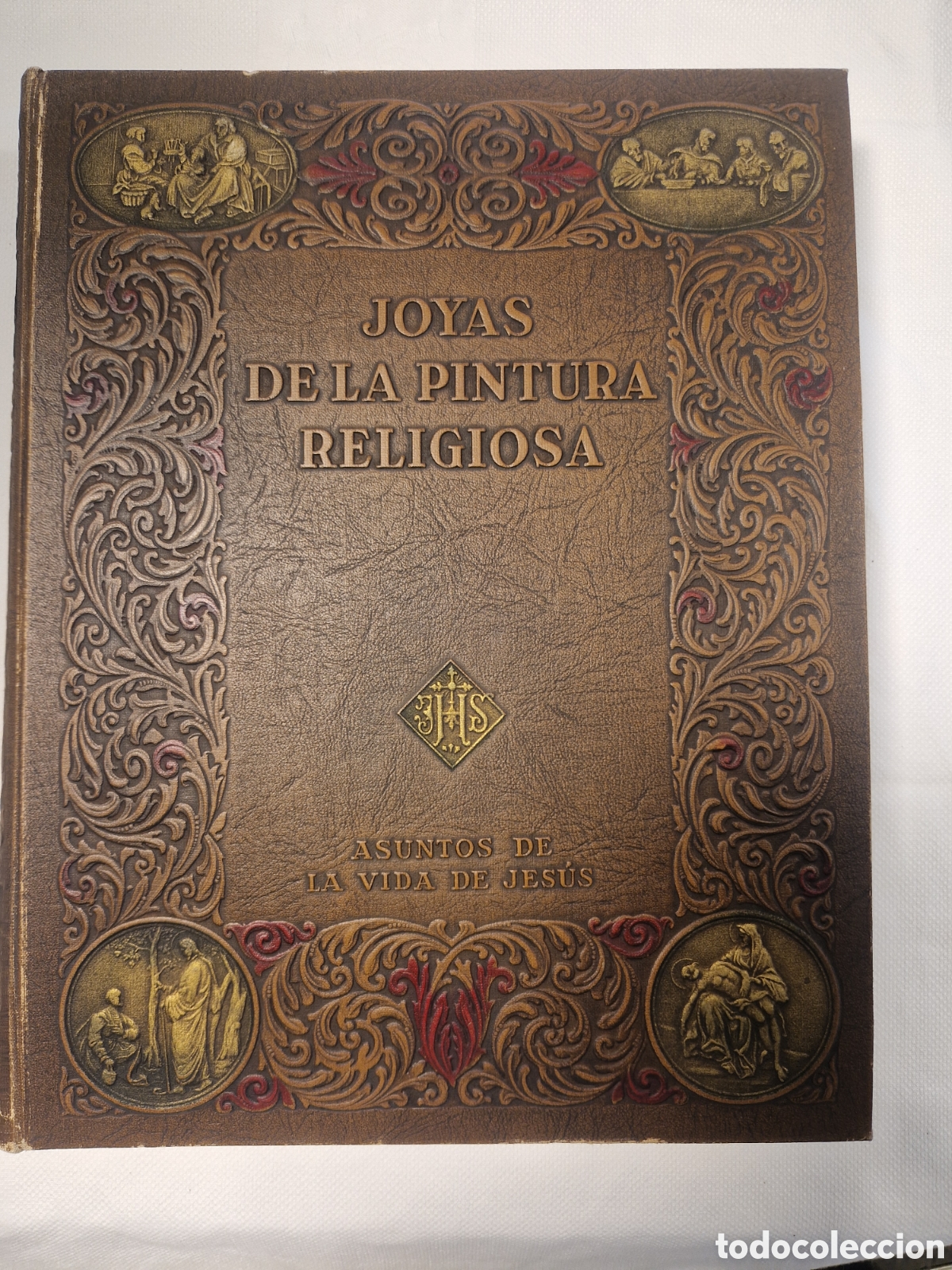 Libros de segunda mano: Libro Joyas de la pintura religiosa. Asuntos de Jes&uacute;s 1927