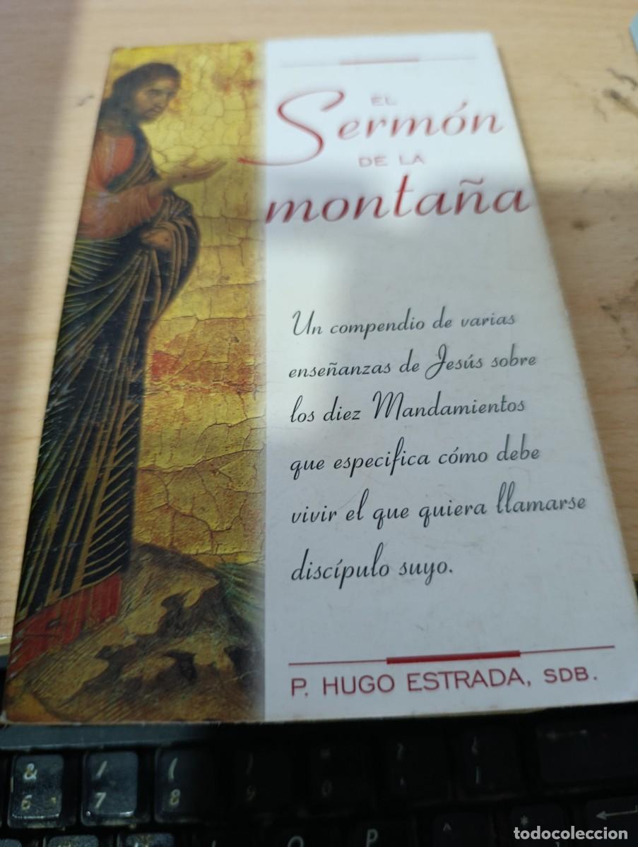Libros de segunda mano: SERMON DE LA MONTA&Ntilde;A. P. HUGO ESTRADA. C34L.