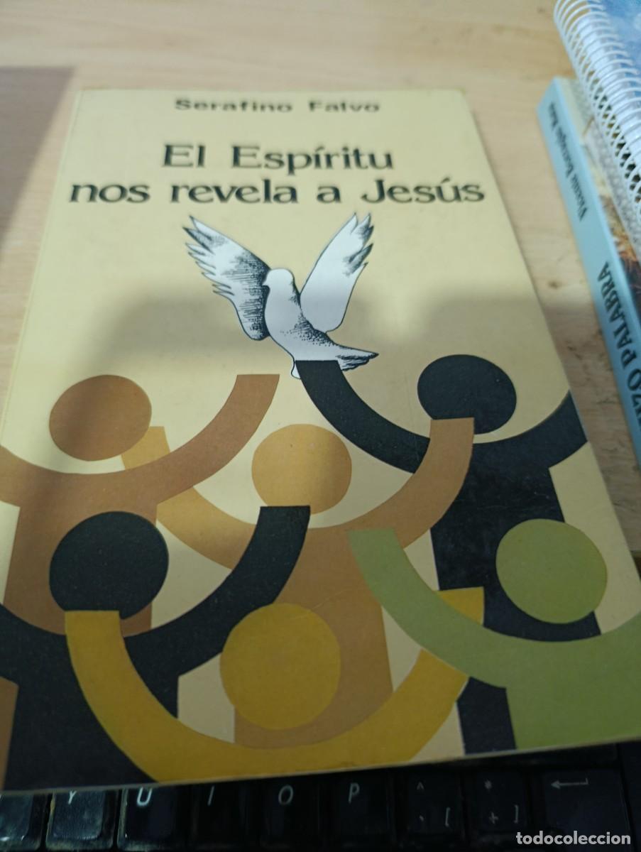 Libros de segunda mano: EL ESPIRITU NOS REVELA A JES&Uacute;S. SERAFINO FALVO. C34L.