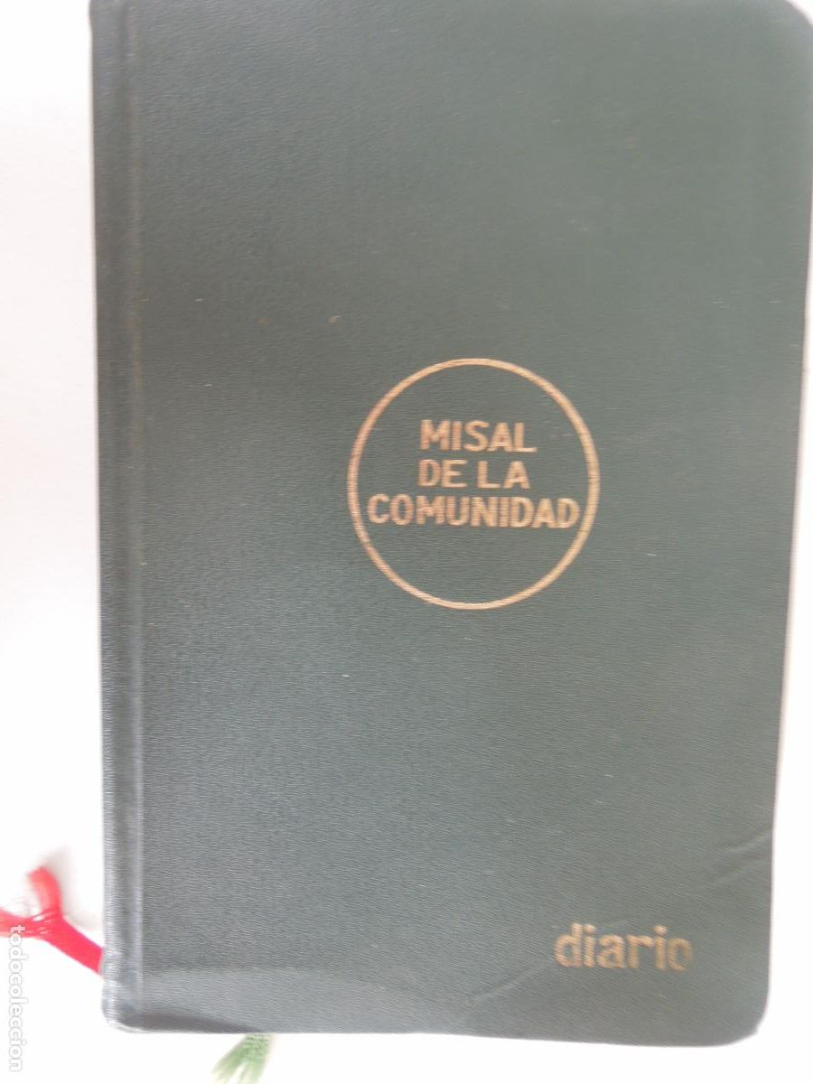 Libros de segunda mano: MISAL DE LA COMUNIDAD-DIARIO-SANTORAL Y FERIAL-MAROVA/ED. PAULINAS /P.P.C/REGINA/VERBO DIVINO 1973.