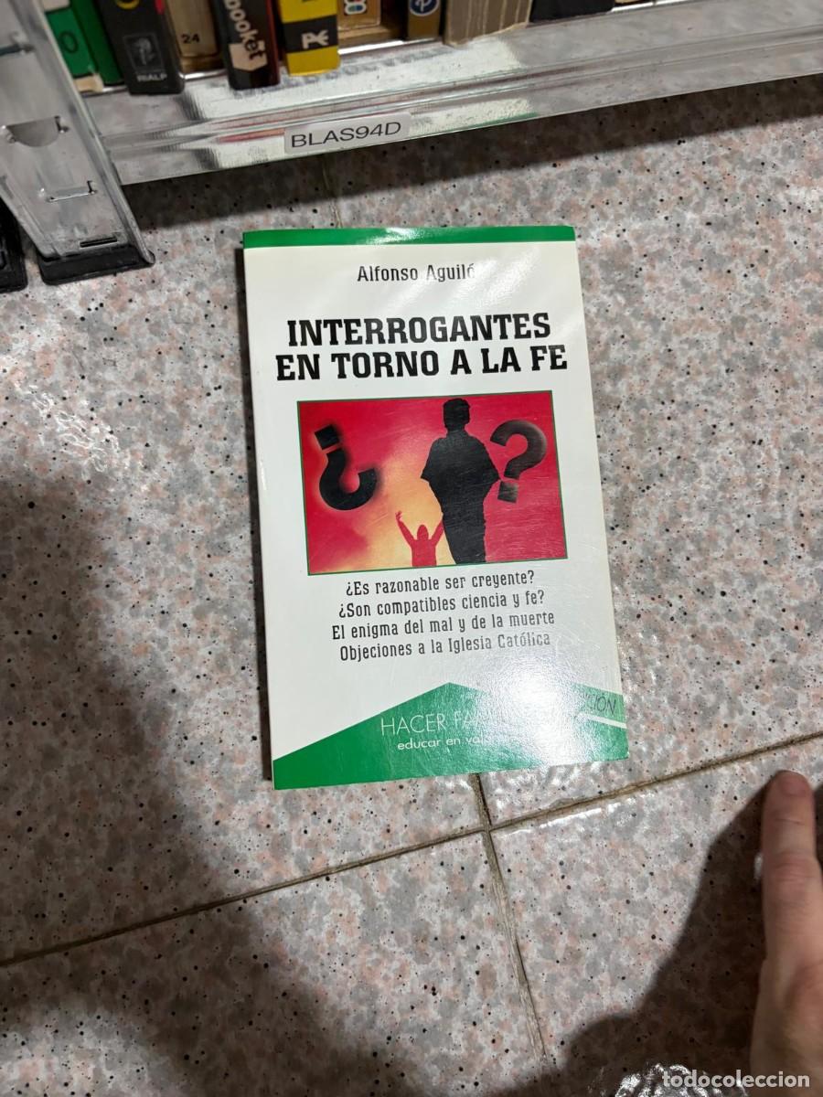 Libros de segunda mano: BLAS94D Alfonso Aguil&oacute; &ndash; Interrogantes en torno a la fe &ndash; Palabra.