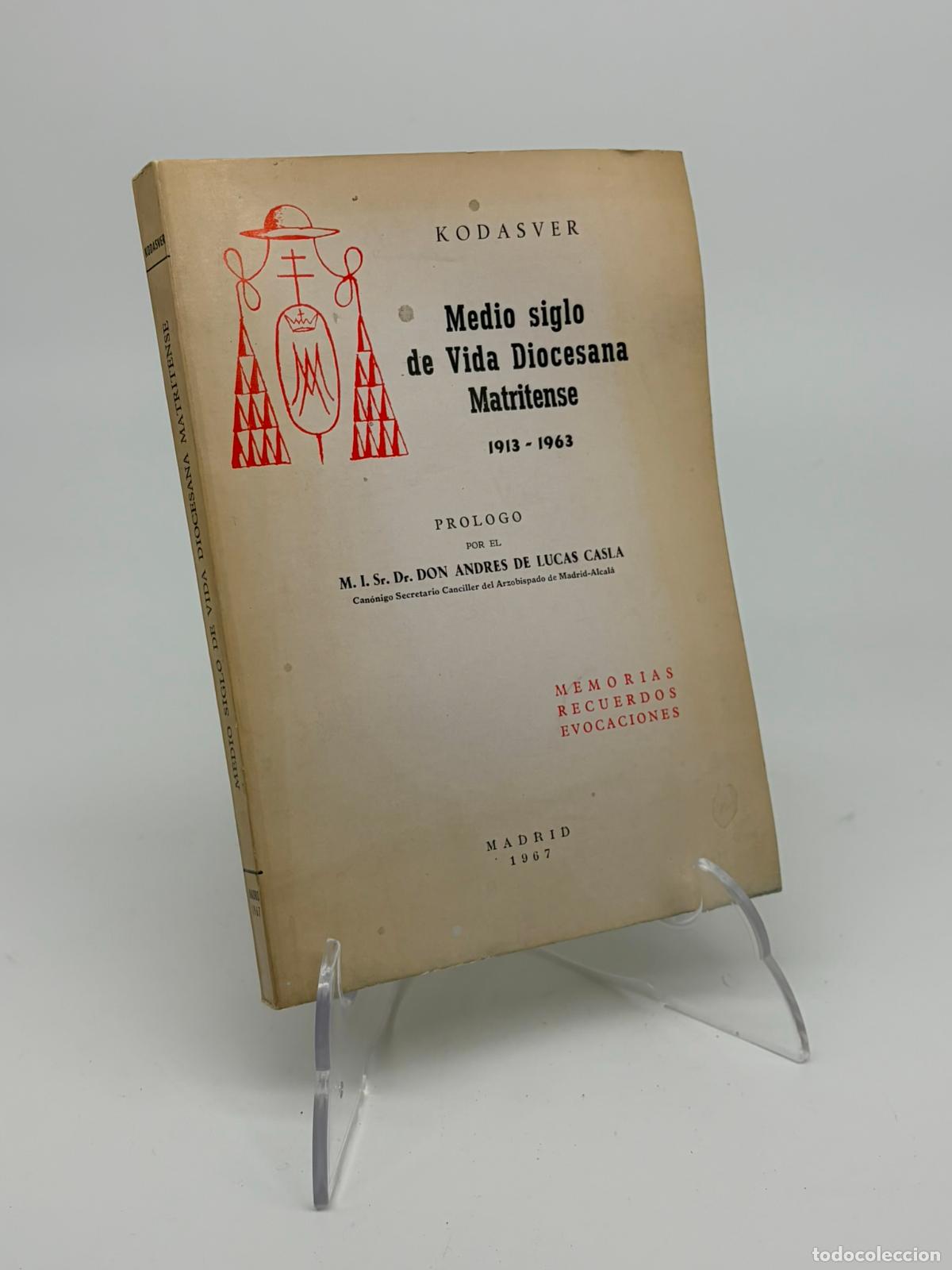 Libros de segunda mano: Medio siglo de Vida Diocesana Matritense (1913-1963) Memorias, recuerdos, evocaciones