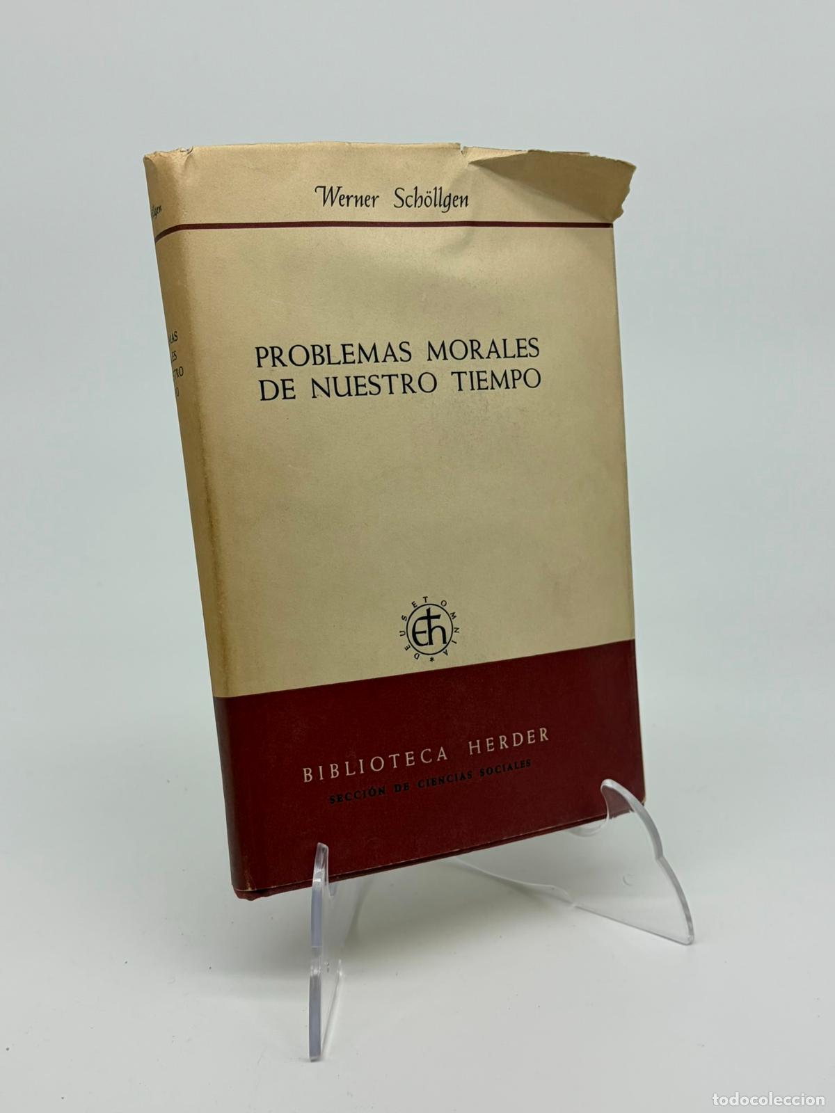 Libros de segunda mano: Problemas morales de nuestro tiempo - Werner Sch&ouml;llgen
